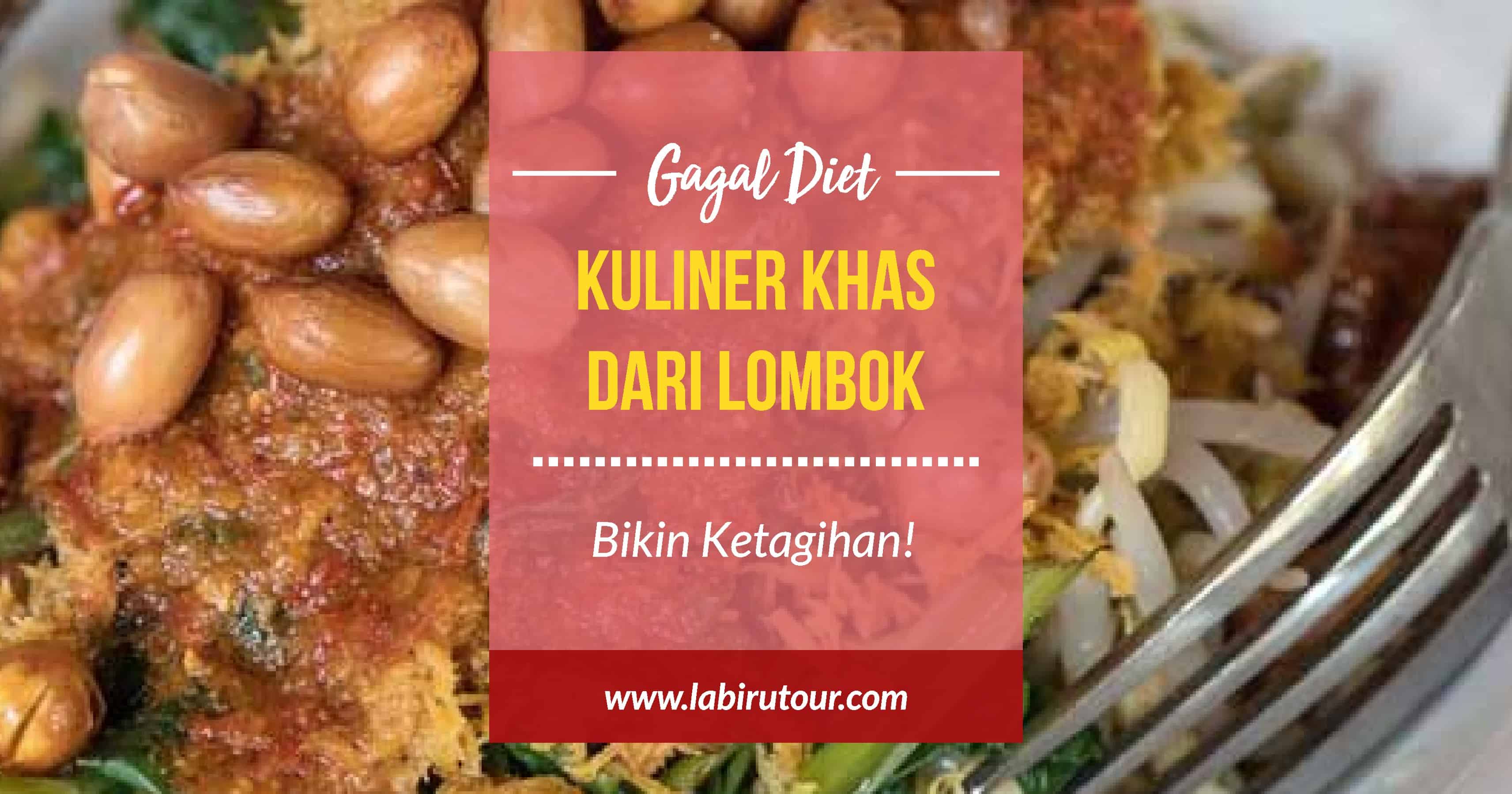 Kuliner Khas Lombok Ini Siap Membakar Lidah Kamu. Wajib Di Cobain